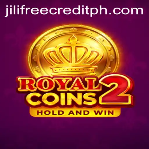 Exploring the Exciting World of RoyalCoins2 and Jili Free Credit